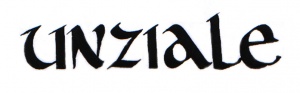 Calligraphic writing of the word "Unziale" in a modern uncial hand