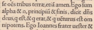 Revelation 1:8 in the 1516 Latin of Erasmus. [16].