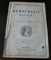"Marginalia" by Edgar Allan Poe appeared in The Democratic Review, July, 1846, published by Thomas Prentice Kettell.