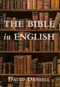 The Bible in English by David Daniell