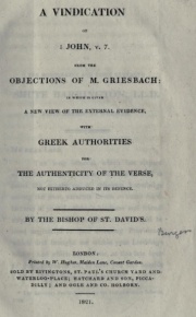 Thomas Burgess wrote A Vindication of 1st John v. 7 from the Objections of M. Griesbach.